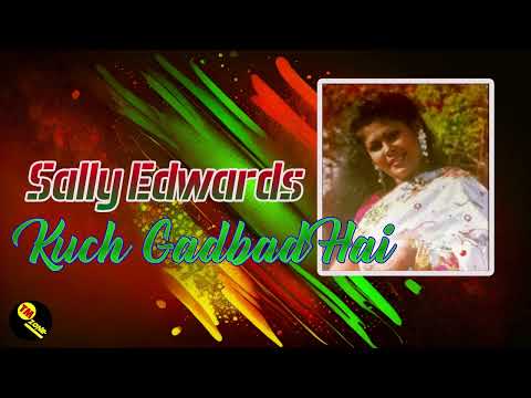 Sally Edwards - Kuch Gadbad Hai