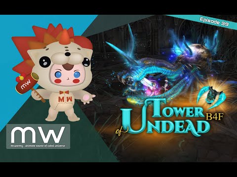 Cabal Online - Episode 39 - Dungeon: Tower of Undead B4F 😱🧟