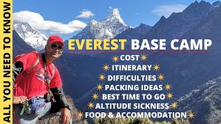 EVEREST BASE CAMP TREKKING - COST| ITINERARY | GEAR | BEST TIME | FOOD AND ACCOMODATION