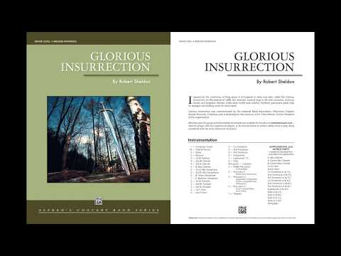 Glorious Insurrection, by Robert Sheldon – Score & Sound
