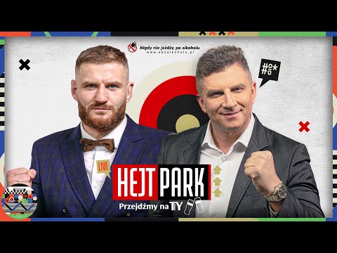 JAN BŁACHOWICZ I MATEUSZ BOREK - HEJT PARK - PRZEJDŹMY NA TY 359