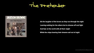 Jackson Browne - The Pretender Lyrics