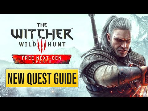 Witcher 3 Next Gen Update - NEW Quest Guide – ALL Endings & Choices!