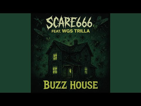 BUZZ HOUSE (feat. WGS TRILLA)