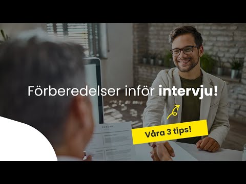 Tips inför jobbintervju - Förberedelse inför intervju