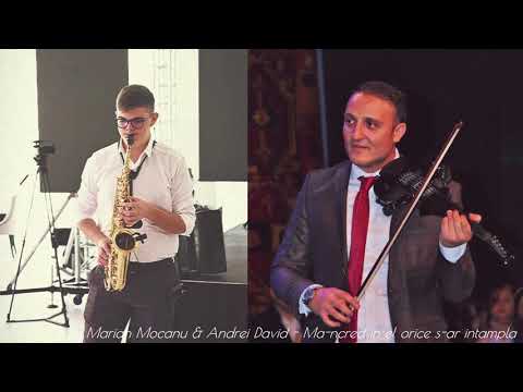 Mă-ncred in El orice s-ar întâmpla -Marian Mocanu si Andrei David