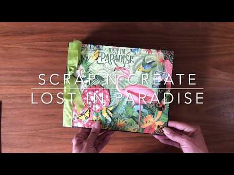 Graphic 45 Lost In Paradise Walk Through Mini Album Tutorial