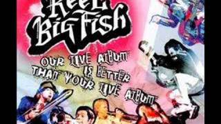 reel big fish &#39;live your dream&#39;