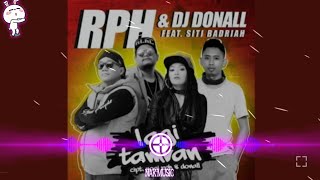 Download lagu RPH & DJ Donall - Lagi Tamvan (Feat. Siti Badriah) #LagiSyantik New nak music mp3 Download lagu RPH & DJ Donall - Lagi Tamvan (Feat. Siti Badriah) #LagiSyantik New nak music mp3