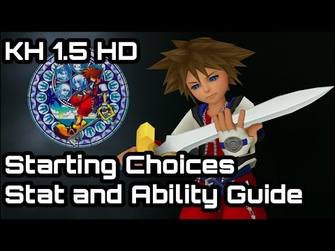 Kingdom Hearts 1.5 PS4 - Starting Choices. Stat, Ability and Level choice guide. Final Mix PS4