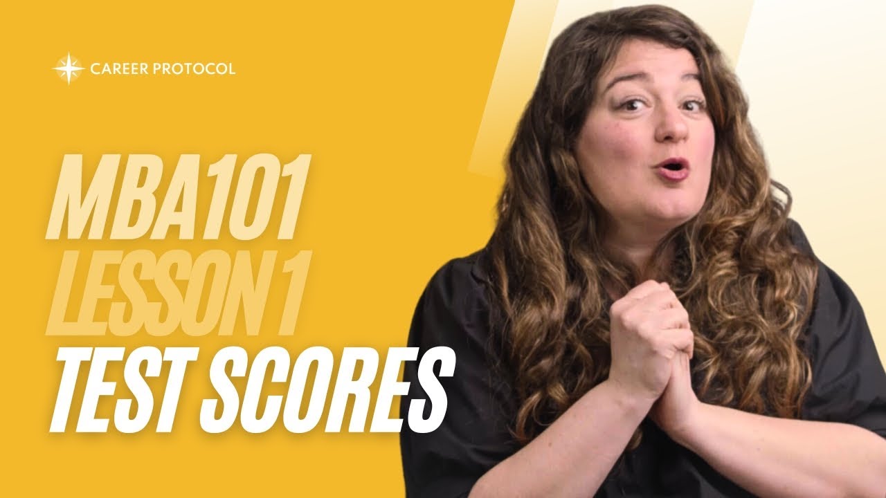 MBA 101: The GMAT, GRE and MBA Tests | Everything You Need to Know
