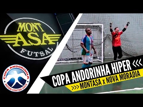 Montasa x Nova Moradia - Quartas de Final Copa Andorinha 2015
