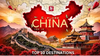 The Best Places to Visit in China (Travel Guide)