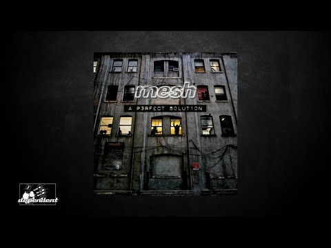 Mesh - If We Stay Here