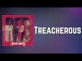 Taylor Swift - Treacherous (Lyrics)