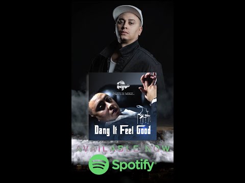Dang It Feel Good By Paztuh Mike Now Available On Spotify ✅