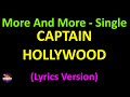 Captain Hollywood Project - More And More - Single Version (Lyrics version)