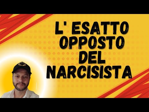 ❤️ Chi è il contrario del narcisista