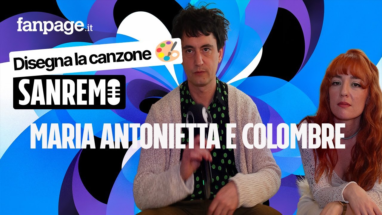 Maria Antonietta e Colombre: "La nostra una canzone politica, la felicità è un diritto di tutti"