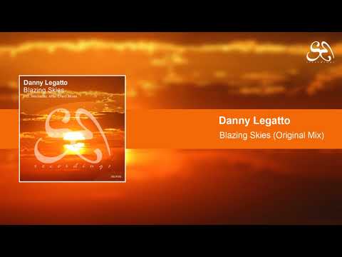 [SBLR036] Danny Legatto - Blazing Skies (Original Mix)
