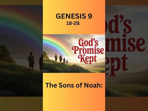 GENESIS Ch.9 18-29  #bible #genesis  #godsword