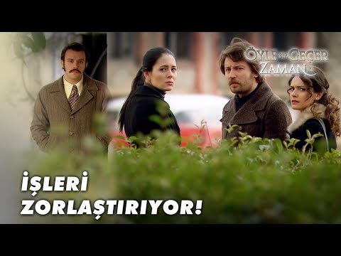 Hakan, Berrin İle Ahmet'in Aşkına Engel Oluyor! - Öyle Bir Geçer Zaman Ki Özel Klip