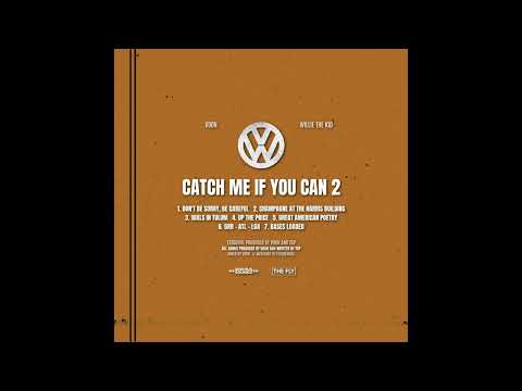 V DON x WILLIE THE KID   CATCH ME IF YOU CAN 2  FULL ALBUM
