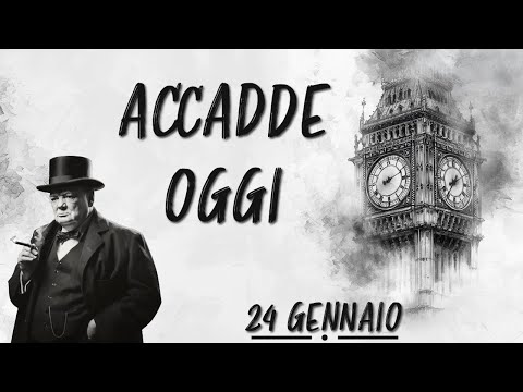 ACCADDE OGGI 24 GENNAIO