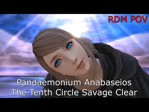 FFXIV - Pandaemonium | Anabaseios: The Tenth Circle Savage Clear (RDM POV)