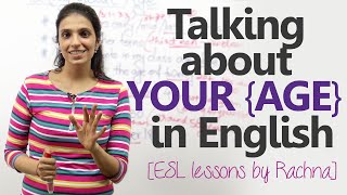 Spoken English lesson - Talking about your age in English.