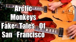 Fake Tales Of San Francisco - Arctic Monkeys  ( Guitar Tab Tutorial & Cover )
