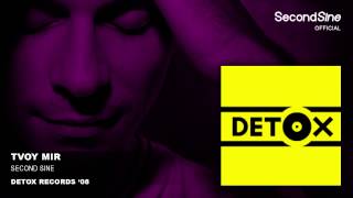 Second Sine - Tvoy Mir (Original Mix)