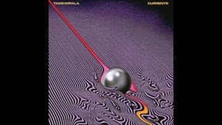 Tame Impala - Yes I&#39;m Changing