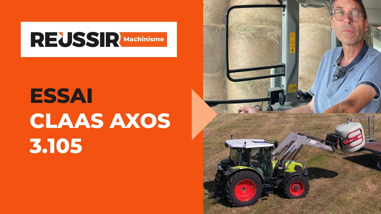 Essai du tracteur Claas Axos 3.105