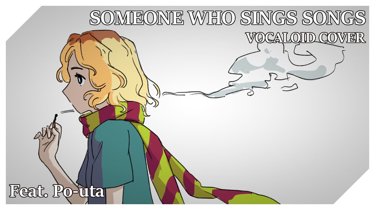 Someone Who Sings Songs
