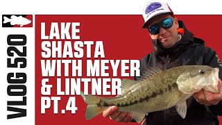 Jared Lintner & Cody Meyer at Lake Shasta Pt. 4