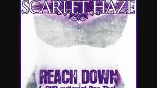 REACH DOWN BY SCARLET HAZE (feat. GN'R Guitarist Ron 