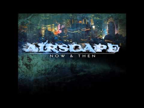 Airscape and JES- My Love