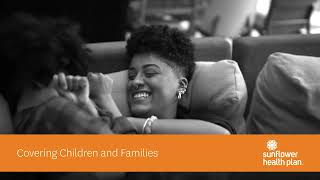 Sunflower Health Plan ... Your Partner in Health