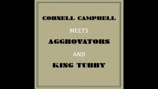 Cornell Campbell Meets The Aggrovators And King Tubby (Full Album)