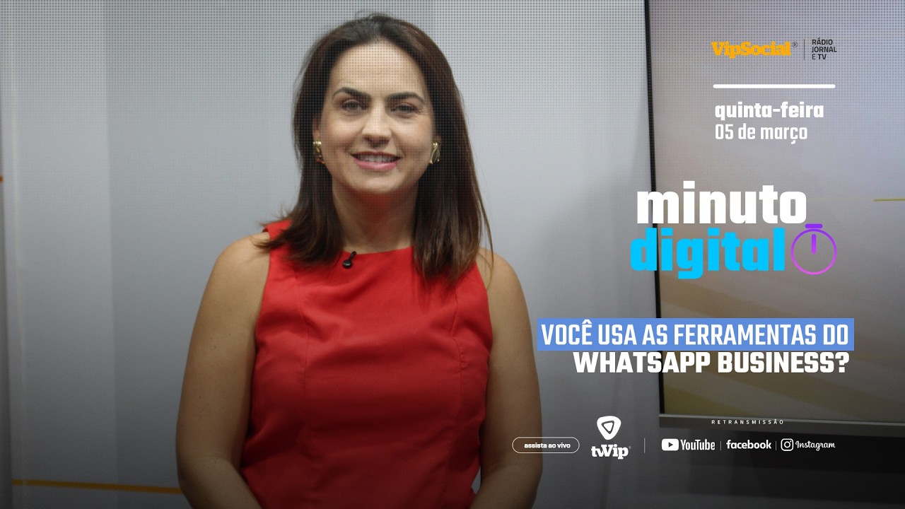MINUTO DIGITAL | Você utiliza todas as ferramentas do Whatsapp Business?