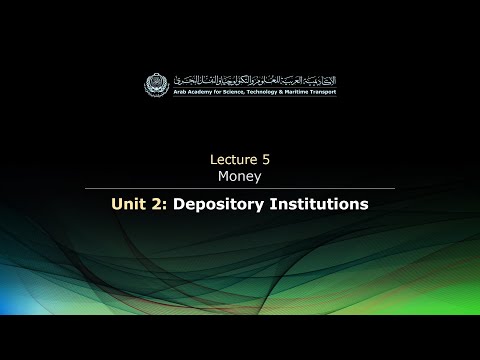EL124 - Lecture 5: Money - Unit 2: Depository Institutions