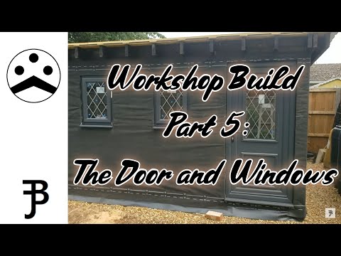 Workshop Build Part 5: Fitting UPVC Doors and Windows.