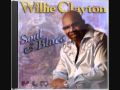 Willie Clayton Bartender Blues