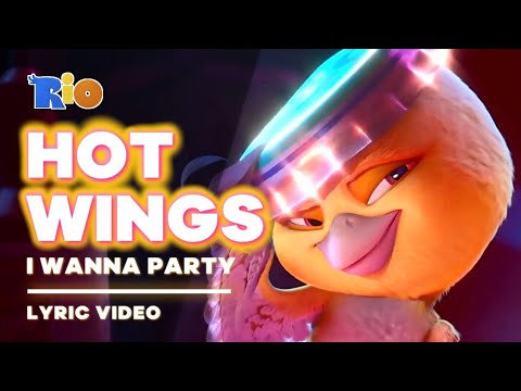 Rio - Hot Wings (I Wanna Party) [Unofficial Lyric Video // Letra]