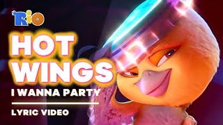 Rio - Hot Wings (I Wanna Party) [Lyric Video, Fan-Made by Riki]