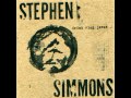 "Devil's Work Is Never Done" by Stephen Simmons -from the studio album: 'Drink Ring Jesus'