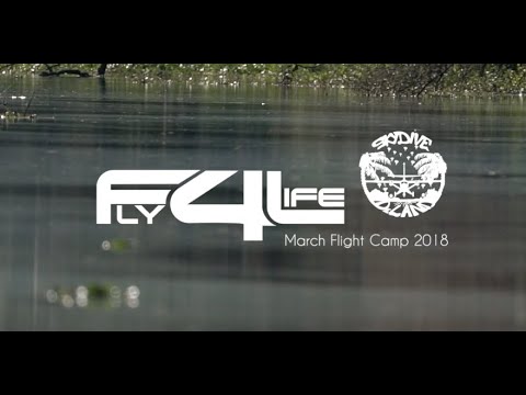 FLY4LIFE -  March Flight Camp 2018 (Original)