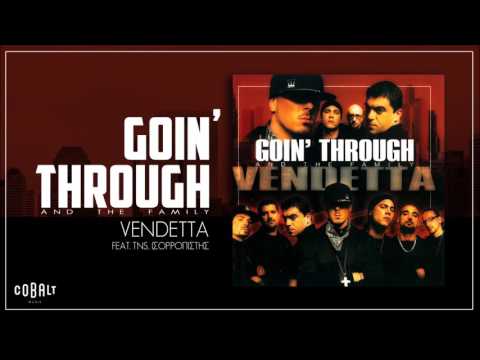 Goin' Through - VENDETTA Feat. TNS, Ισορροπιστής - Official Audio Release