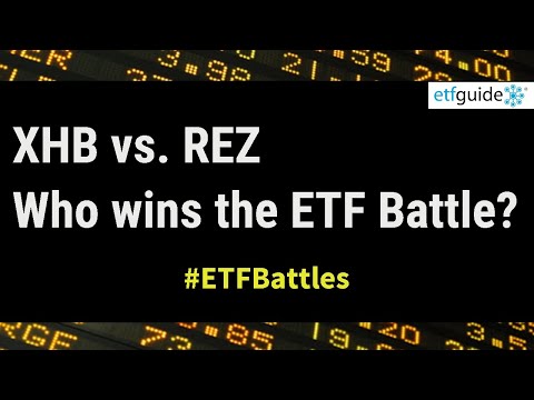 ETF Battles: REZ vs. XHB, Who Wins? (REITs vs. Homebuilders)